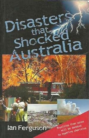 Disasters that Shocked Australia