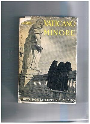 Seller image for Vaticano minore. Seconda edizione. for sale by Libreria Gull�