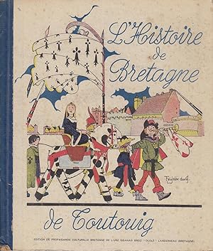 Seller image for L'histoire de Bretagne de Toutouig for sale by LE PIANO-LIVRE