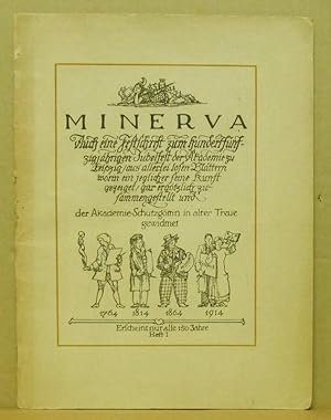 Minerva. Auch eine Festschrift zum hundertfünfzigjährigen Jubelfest der Akademie zu Leipzig, aus ...