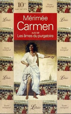Bild des Verkufers fr CARMEN, SUIVI DE LES AMES DU PURGATOIRE zum Verkauf von Le-Livre