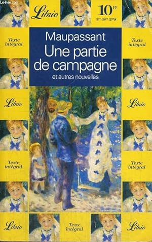 Image du vendeur pour UNE PARTIE DE CAMPAGNE, ET AUTRES NOUVELLES mis en vente par Le-Livre