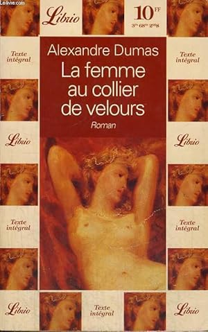 Image du vendeur pour LA FEMME AU COLLIER DE VELOURS, ROMAN mis en vente par Le-Livre