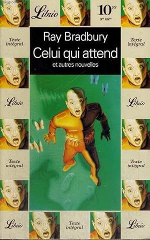 Image du vendeur pour CELUI QUI ATTEND, ET AUTRES NOUVELLES mis en vente par Le-Livre