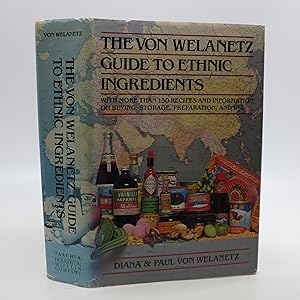 Von Welanetz Guide to Ethnic Ingredients (SIGNED)