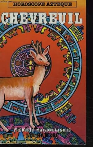 Seller image for HOROSCOPE AZTEQUE. CHEVREUIL for sale by Le-Livre