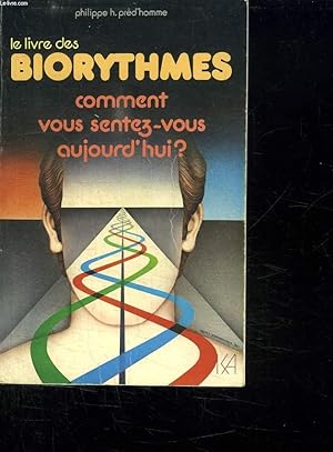 Seller image for LE LIVRE DES BIORYTHMES. for sale by Le-Livre