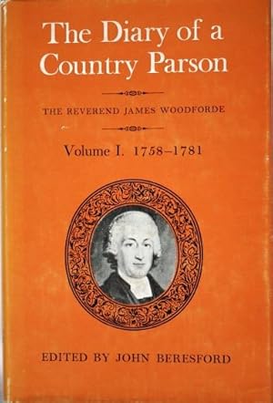 Seller image for The Diary of a Country Parson, The Reverend James Woodforde. for sale by Patrick Pollak Rare Books ABA ILAB