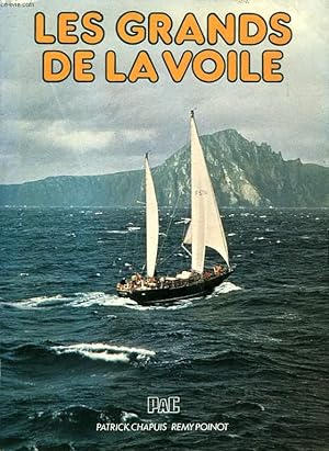 Bild des Verkufers fr LES GRANDS DE LA VOILE zum Verkauf von Le-Livre