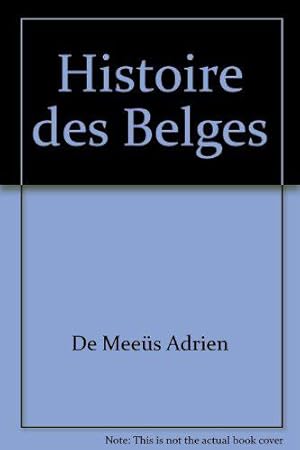 Imagen del vendedor de Histoire des Belges a la venta por JLG_livres anciens et modernes