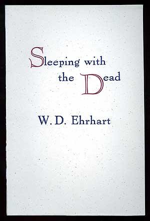 Bild des Verkufers fr Sleeping with the Dead zum Verkauf von Between the Covers-Rare Books, Inc. ABAA