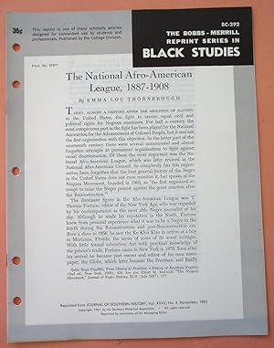 Seller image for THE NATIONAL AFRO-AMERICAN LEAGUE, 1887-1908 (Bobbs-Merrill Reprint Series in Black Studies: BC-292) for sale by Cream Petal Goods
