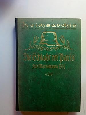 Imagen del vendedor de Schlachten des Weltkrieges Das Marnedrama 1914, 4. Teil. , a la venta por ANTIQUARIAT Franke BRUDDENBOOKS