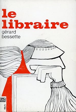 Seller image for Le libraire for sale by Librairie Le Nord