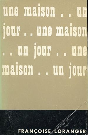 Seller image for Une maison. Un jour. for sale by Librairie Le Nord