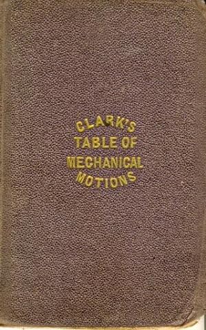 Clark's Table of Mechanical Motions