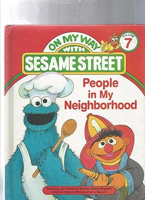 Bild des Verkufers fr People in My Neighborhood: Featuring Jim Henson's Sesame Street Muppets zum Verkauf von ODDS & ENDS BOOKS