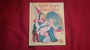 Image du vendeur pour GOOD NIGHT FAIRY TALES mis en vente par Betty Mittendorf /Tiffany Power BKSLINEN