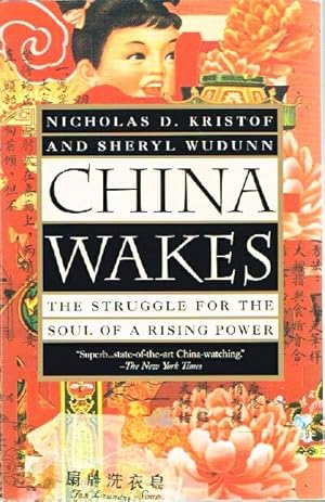 Image du vendeur pour China Wakes: The Struggle For the Soul of a Rising Power mis en vente par Round Table Books, LLC