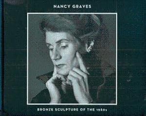 Imagen del vendedor de Nancy Graves: Bronze Sculpture of the 1980s a la venta por LEFT COAST BOOKS