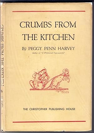 Seller image for Crumbs From the Kitchen for sale by Neil Williams, Bookseller