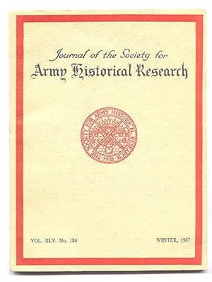 Image du vendeur pour JOURNAL OF THE SOCIETY FOR ARMY HISTORICAL RESEARCH. WINTER, 1967. VOL. XLV. NO. 184. mis en vente par Capricorn Books