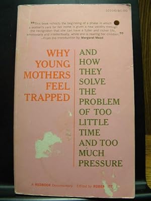 Seller image for WHY YOUNG MOTHERS FEEL TRAPPED for sale by The Book Abyss