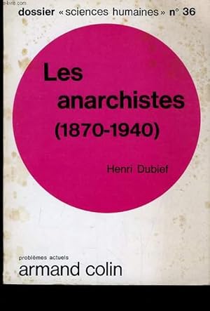 Seller image for LES ANARCHISTES 1870-1940 for sale by Le-Livre