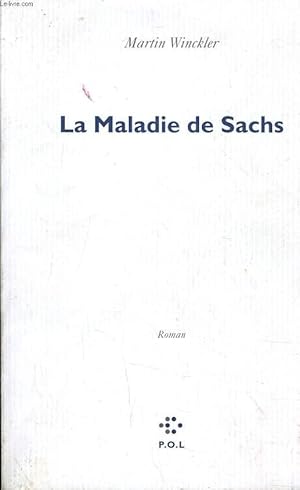 Image du vendeur pour LA MALADIE DE SACHS mis en vente par Le-Livre