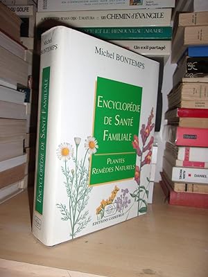 Imagen del vendedor de ENCYCLOPEDIE DE SANTE FAMILIALE : Plantes, Remdes Naturels a la venta por Planet's books