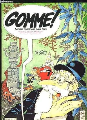 Imagen del vendedor de Gomme ! Bandes dessines pour Tous N11 : Jestar - Bastos et Zakousky . a la venta por Le-Livre