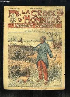 Seller image for La Croix d'Honneur (Romans de la Jeunesse) N134 - 3e anne : La Sentinelle 2098 for sale by Le-Livre