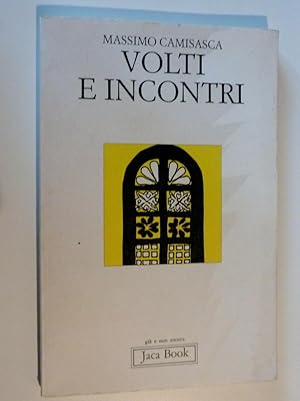 Immagine del venditore per VOLTI ED INCONTRI - Collana GIU' E NON ANCORA 302. Prima Edizione Gennaio 1996" venduto da Historia, Regnum et Nobilia