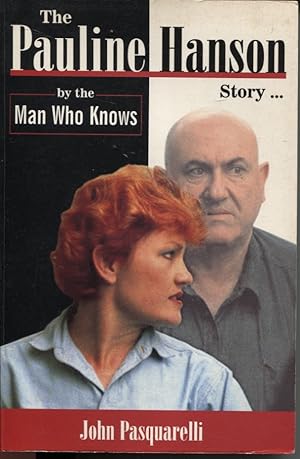 THE PAULINE HANSON STORY By the Man Who Knows