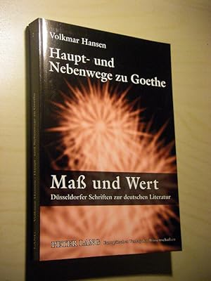 Bild des Verkufers fr Haut- und Nebenwege zu Goethe zum Verkauf von Versandantiquariat Rainer Kocherscheidt