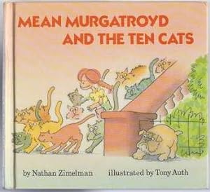 Seller image for Mean Murgatroyd and the Ten Cats for sale by HORSE BOOKS PLUS LLC