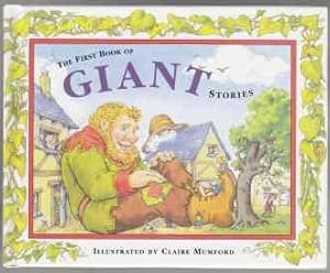 Seller image for The First Book of Giant Stories for sale by HORSE BOOKS PLUS LLC