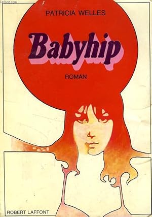 Imagen del vendedor de BABYHIP a la venta por Le-Livre