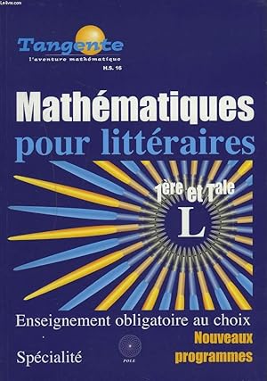 Bild des Verkufers fr MATHEMATIQUES POUR LITTERAIRES. 1re L / Tale L. zum Verkauf von Le-Livre