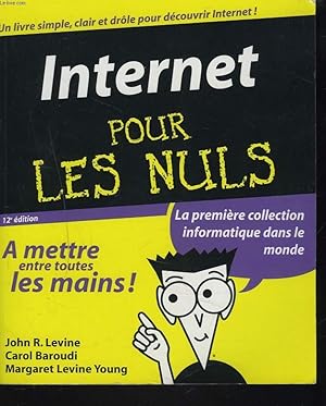 Seller image for INTERNET POUR LES NULS. 12e EDITION. for sale by Le-Livre