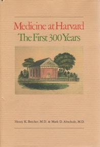 Seller image for Medicine at Harvard: The First 300 Years for sale by Sutton Books