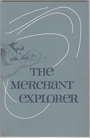 The Merchant Explorer. A Commentary on Selected Recent Acquisitions. 1999