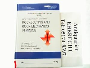 Seller image for Rockbolting and Rock Mechanics in Mining. for sale by Antiquariat Ehbrecht - Preis inkl. MwSt.