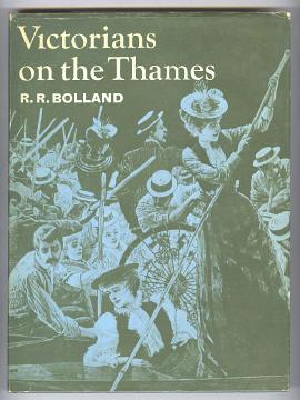 Seller image for VICTORIANS ON THE THAMES for sale by A Book for all Reasons, PBFA & ibooknet