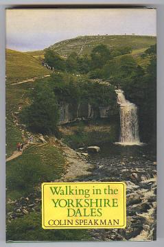 Seller image for WALKING IN THE YORKSHIRE DALES for sale by A Book for all Reasons, PBFA & ibooknet
