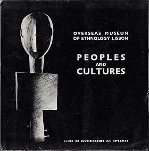 Seller image for Peoples and Cultures - Overseas Museum of Ethnology - Lisbon Exhibition National Gallery of Art April - June 1972 for sale by ART...on paper - 20th Century Art Books