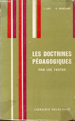 Seller image for LES DOCTRINES PEDAGOGIQUES - PAR LES TEXTES. for sale by Le-Livre