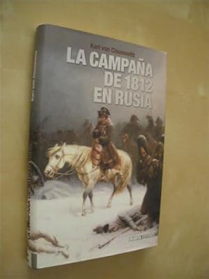 Imagen del vendedor de LA CAMPAA DE 1812 EN RUSIA a la venta por LIBRERIA TORMOS