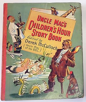 Seller image for Uncle Mac's Children's Hour Story Book for sale by St Marys Books And Prints