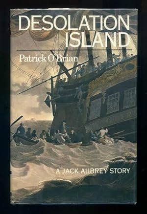 Seller image for Desolation Island: A Jack Aubrey Story for sale by Michael J. Toth, Bookseller, ABAA